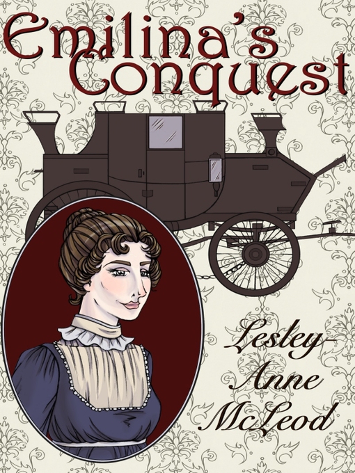 Title details for Emilina's Conquest by Lesley-Anne McLeod - Available